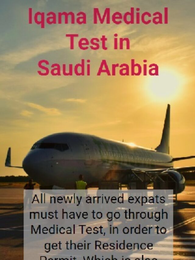 Iqama Medical Test in Saudi Arabia